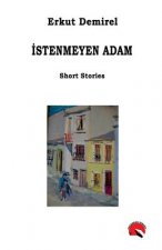 Istenmeyen Adam