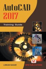 AutoCAD 2017: Training Guide