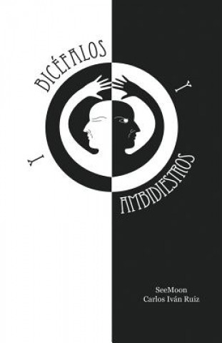 Bicefalos y Ambidiestros