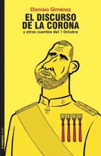 El Discurso de la Corona Y Otros Cuentos del 1-0ctubre
