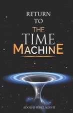 Return to the Time Machine