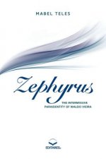 Zephyrus: The Intermissive Paraidentity of Waldo Vieira