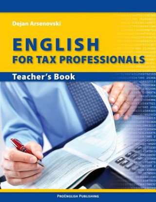 English for Tax Professionals: Teacher's Book