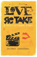 Love Retake: A True Fictional Story