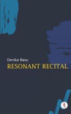 Resonant Recital