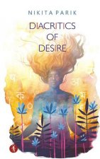 Diacritics of Desire