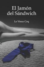 El jamon del sandwich