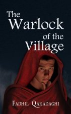 The Warlock of the Village