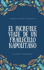 El increíble Viaje de un Frailecillo Napolitano