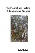 The Prophet and Herland: A Comparative Analysis