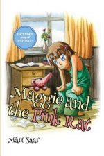 Maggie and the Pink Rat