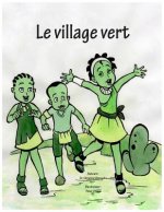 Le Village Vert