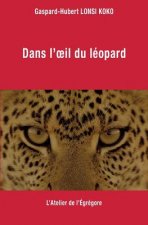 Dans l'oeil du leopard