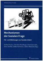 Mechanismen der Sozialen Frage