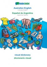 BABADADA, Australian English - Espanol de Argentina, visual dictionary - diccionario visual