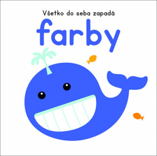 Všetko do seba zapadá Farby