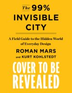 99% Invisible City