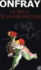 Le deuil de la melancolie