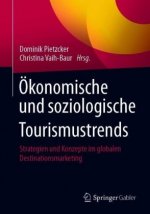 OEkonomische und soziologische Tourismustrends