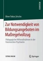 Zur Notwendigkeit Von Bildungsangeboten Im Massregelvollzug