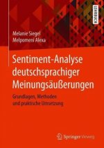 Sentiment-Analyse Deutschsprachiger Meinungsausserungen
