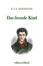 Das fremde Kind