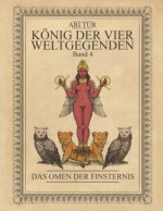 Koenig der vier Weltgegenden - Band 4
