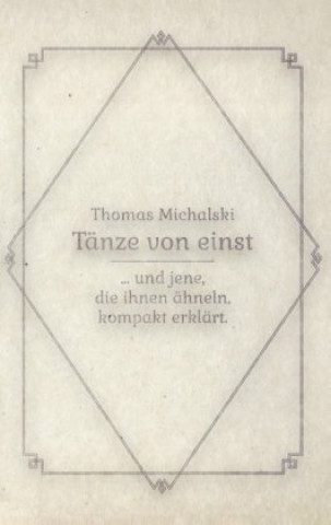 Tanze von Einst