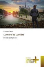 Lumiere de Lumiere
