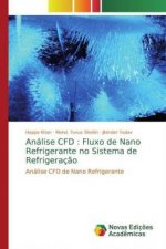 Análise CFD : Fluxo de Nano Refrigerante no Sistema de Refrigeraç?o