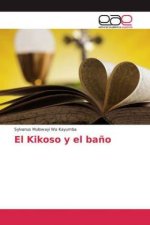 El Kikoso y el ba?o