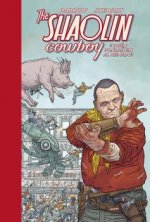 Shaolin Cowboy 3. ¿Quién pondrá fin al reinado?
