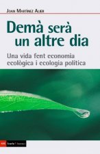Demá será un altre dia