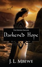Darkened Hope