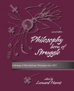 Philosophy Born of Struggle: Anthology of Afro-American Philosophy from 1917