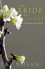 The Bride of Christ: One Woman's Perspective