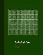 Beading Graph Paper: Peyote Stitch Graph Paper, Seed Beading Grid Paper, Beading on a Loom, 100 Sheets, Green Cover (8.5