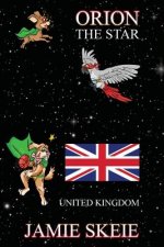 Orion the Star: United Kingdom