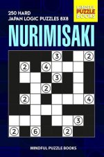 Nurimisaki: 250 Hard Japan Logic Puzzles 8x8