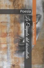 La Cupula del descontento: Poesia