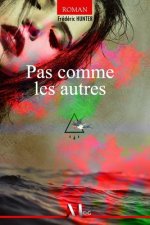 Pas comme les autres