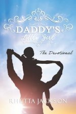 Daddy's Little Girl: The Devotional