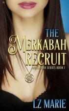 The Merkabah Recruit