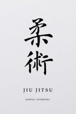 Martial Notebooks JIU JITSU: White Belt 6 x 9