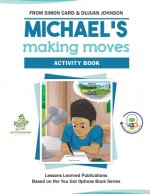 Michael's Making Moves Activity Book