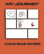 My Journey: Comic Books for Kids