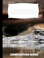 Composition Book: Alligator Composition Notebook Wide Ruled