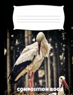 Composition Book: Stork Composition Notebook Wide Ruled