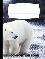 Composition Book: Polar Bear Composition Notebook Wide Ruled