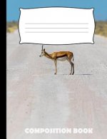 Composition Book: Gazelle Composition Notebook Wide Ruled